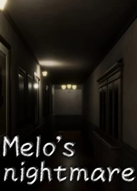 Melo's Nightmare