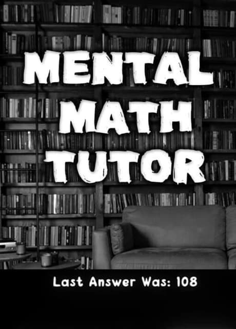 Mental Math Tutor