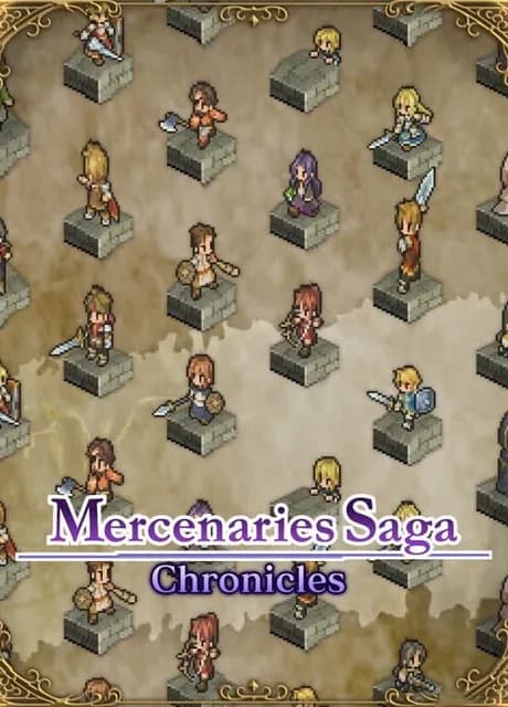 Mercenaries Saga Chronicles