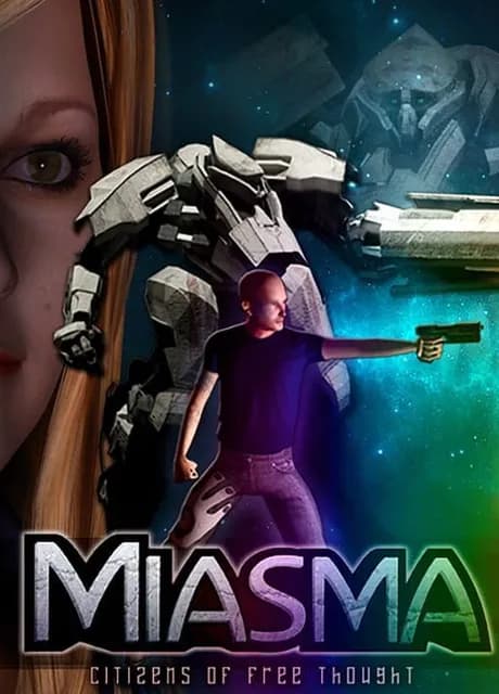 Miasma: Citizens of Free Thought