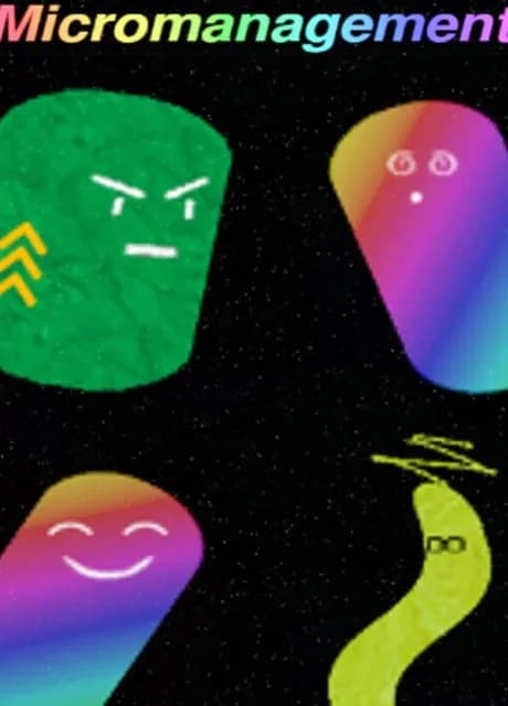 Micromanagement