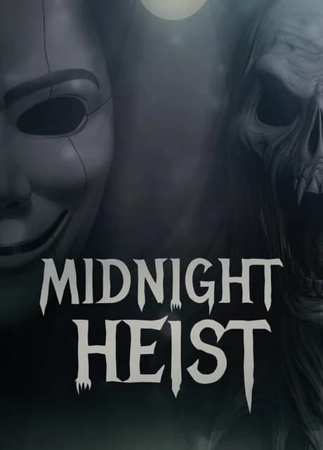 Midnight Heist