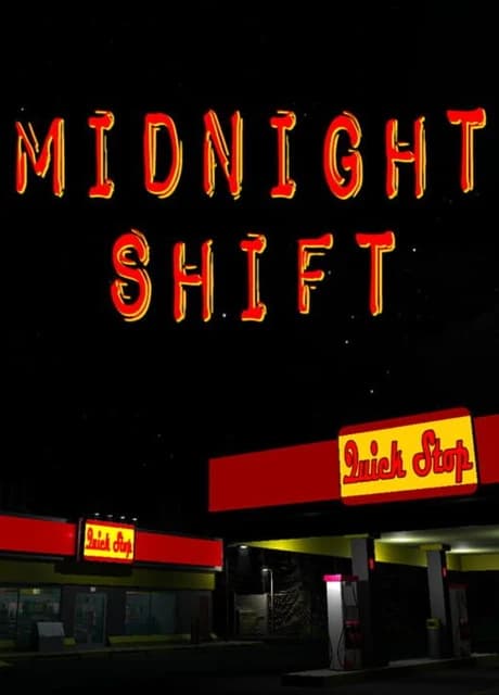 Midnight Shift