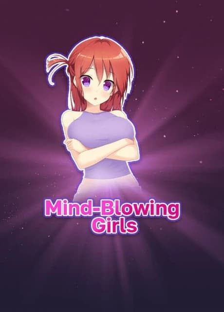 Mind-Blowing Girls