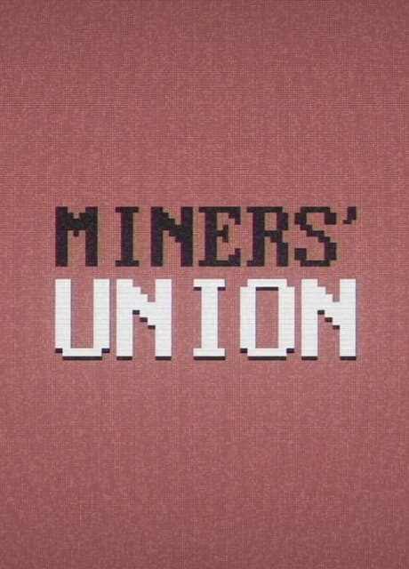 Miners' Union