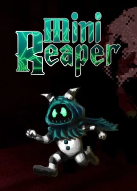 Mini Reaper
