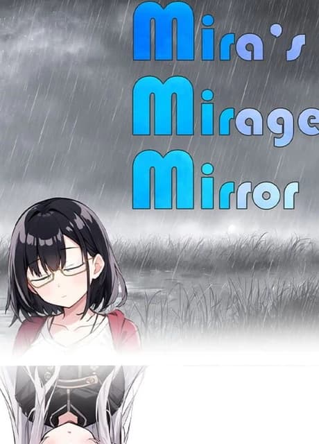 Mira's Mirage Mirror