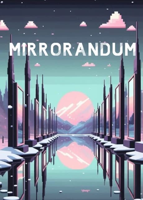 Mirrorandum