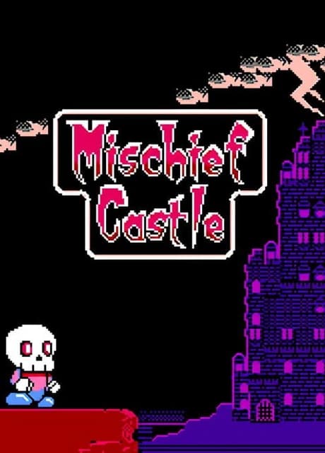 Mischief Castle