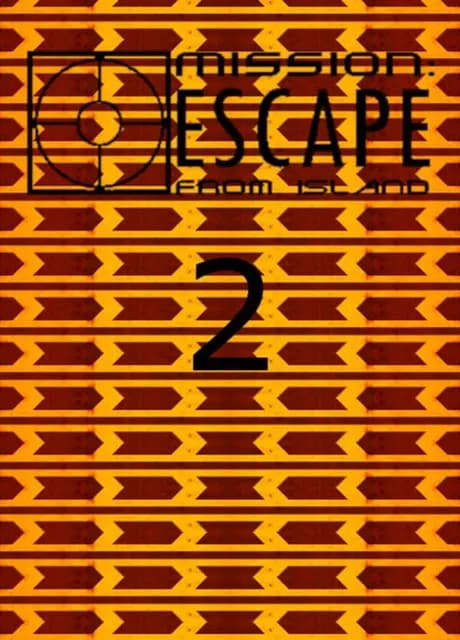 Mission: Escape from Island 2