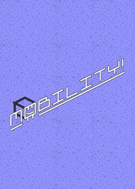 Mobility!