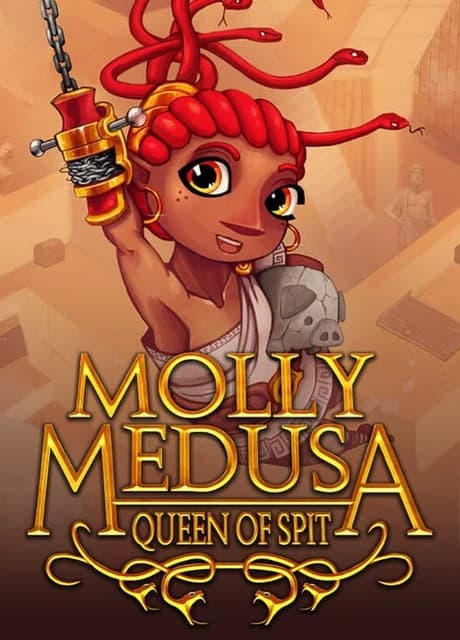 Molly Medusa: Queen of Spit