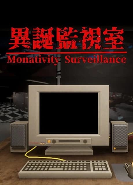 Monativity Surveillance
