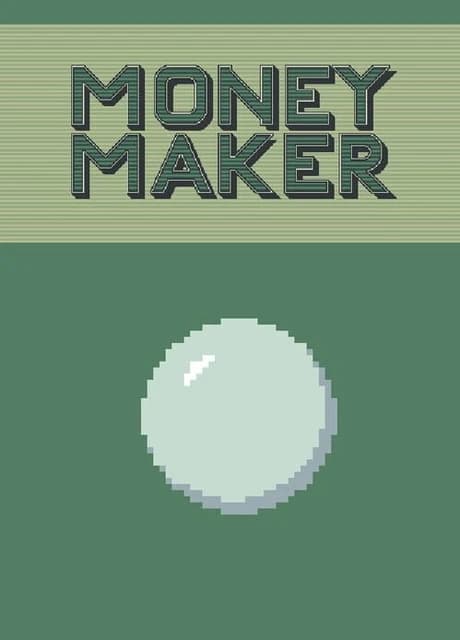 Money Maker