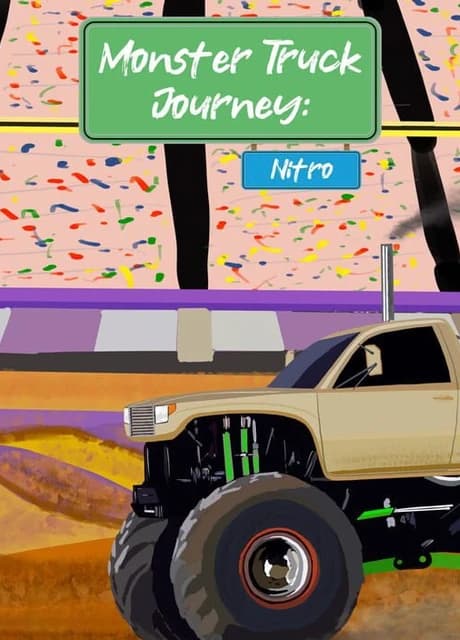 Monster Truck Journey: Nitro
