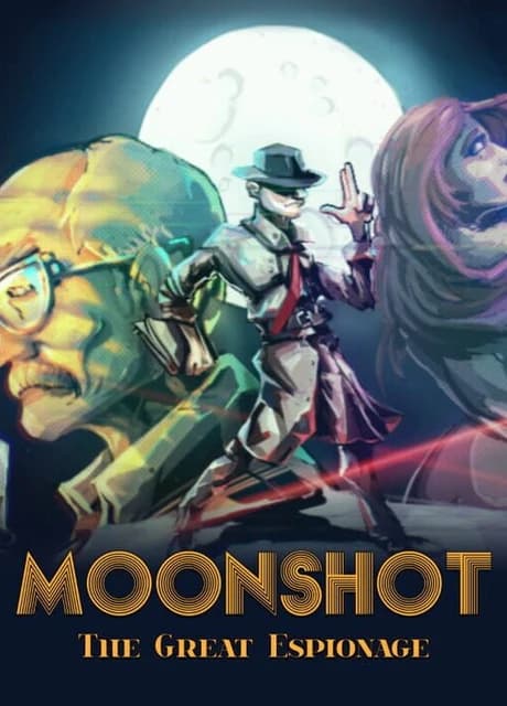 Moonshot: The Great Espionage