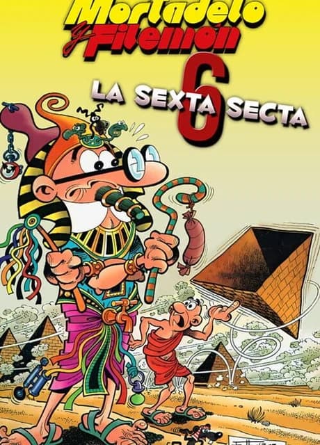 Mortadelo y Filemón: La Sexta Secta