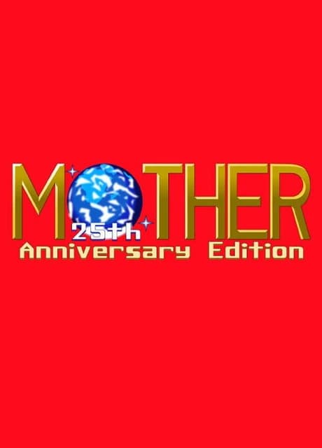 Mother 25th Anniversary Edition