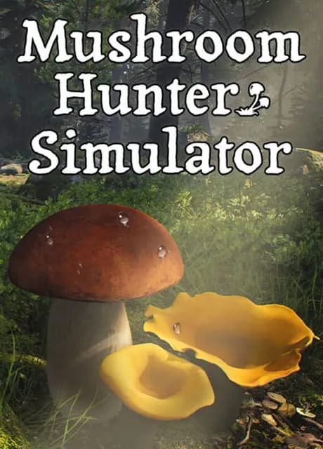 Mushroom Hunter Simulator