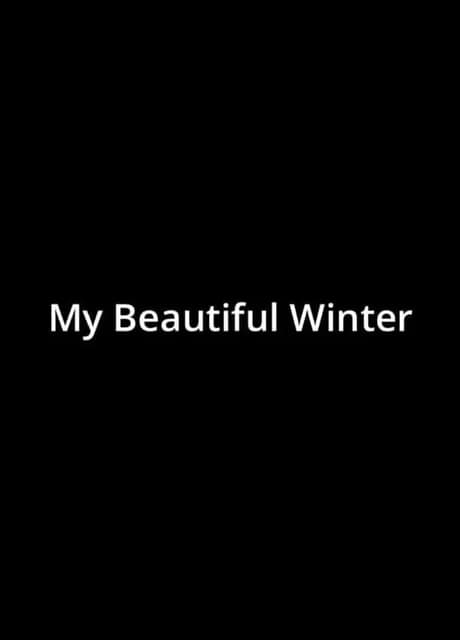 My Beautiful Winter