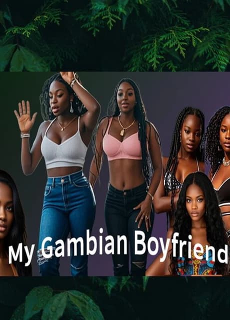 My Gambian Boyfriend