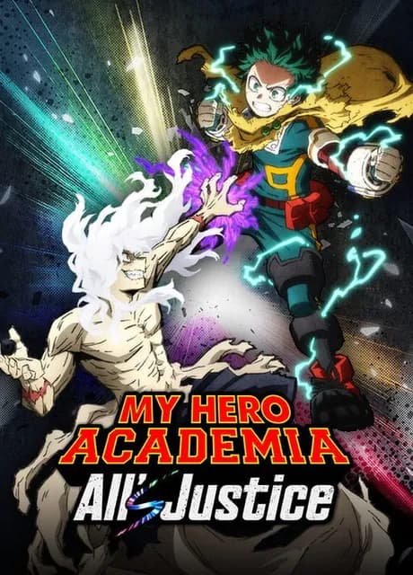 My Hero Academia: All's Justice