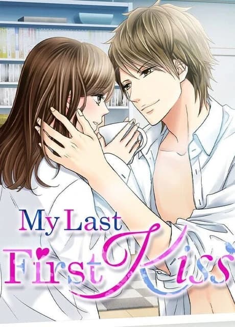 My Last First Kiss