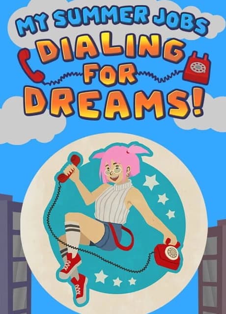 My Summer Jobs: Dialing for Dreams!