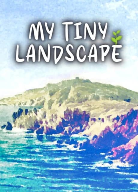 My Tiny Landscape
