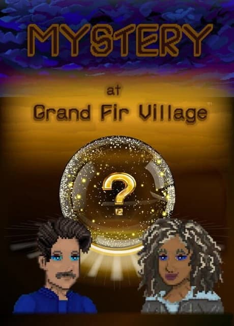 Mystery at Grand Fir Village
