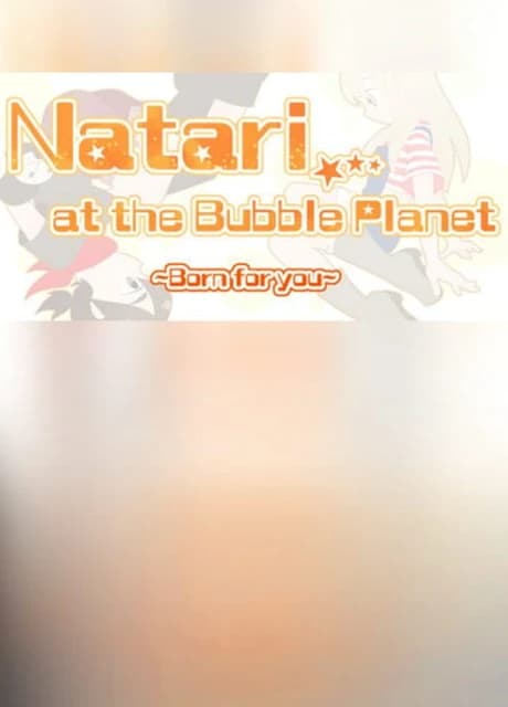 Natari at the Bubble Planet