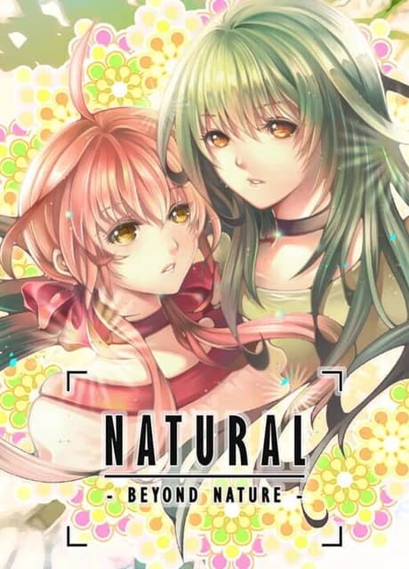 Natural: Beyond Nature