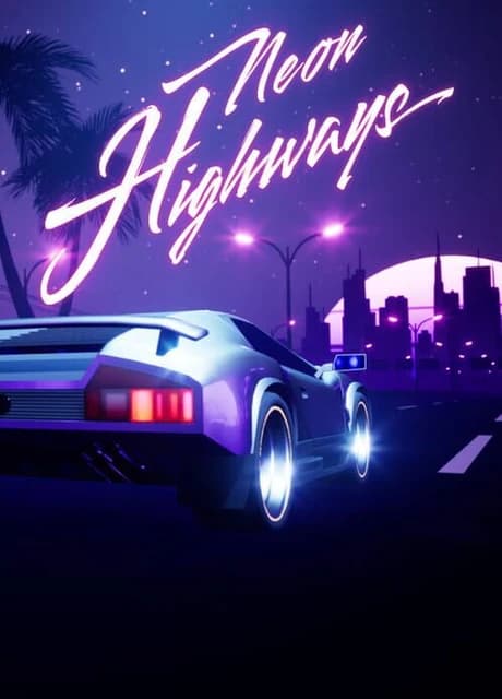 Neon Highways