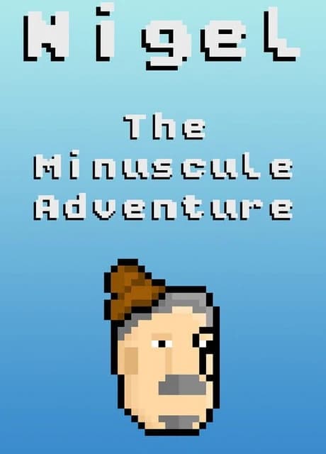 Nigel: The Minuscule Adventure