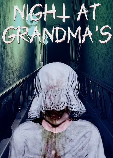 Night at Grandma's