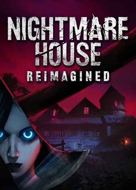 Nightmare House: Reimagined