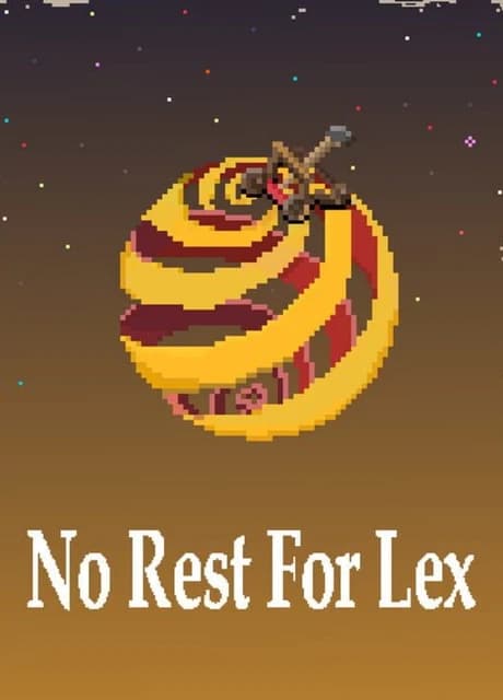 No Rest for Lex