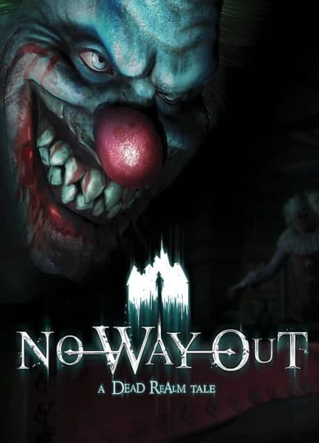 No Way Out: A Dead Realm Tale