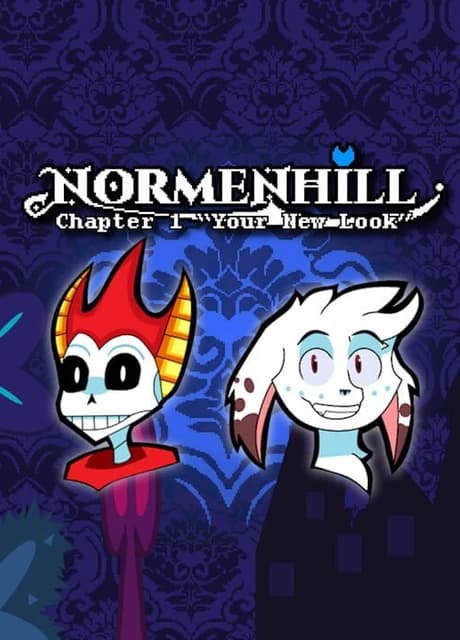 Normenhill: Chapter 1 - "Your New Look"