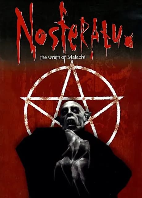 Nosferatu: The Wrath of Malachi