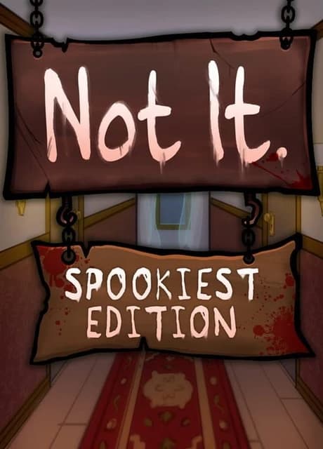 Not It: Spookiest Edition