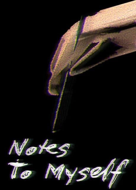 Notes To Myself