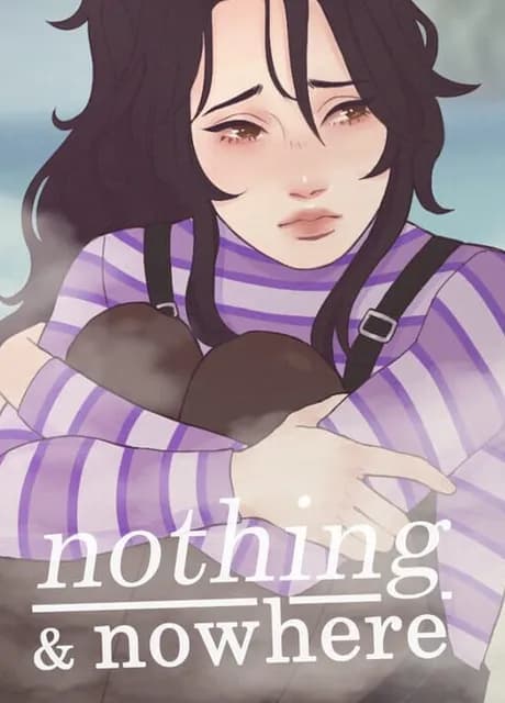 Nothing & Nowhere