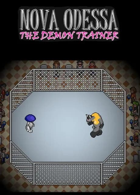 Nova Odessa: The Demon Trainer