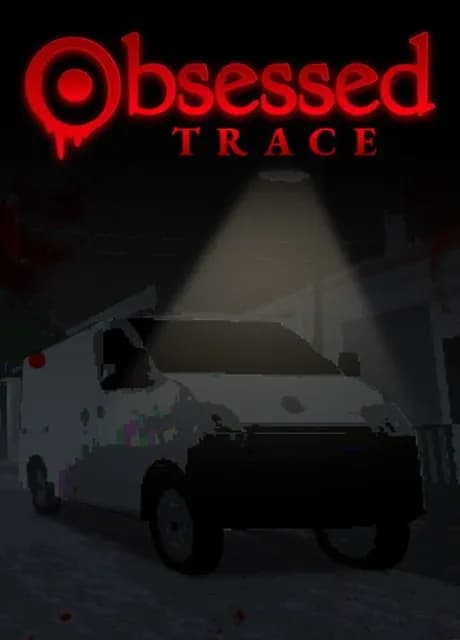 Obsessed: Trace