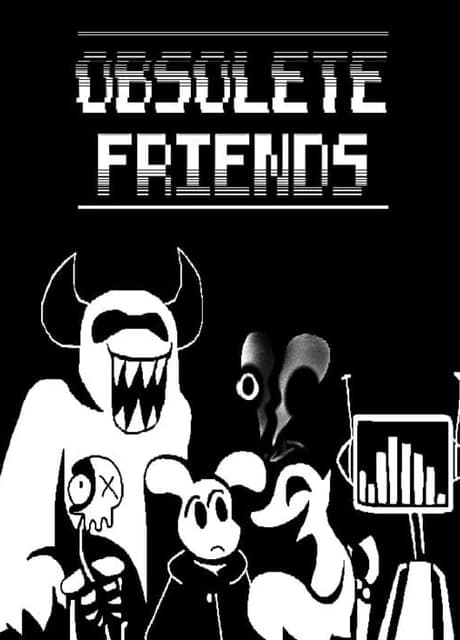 Obsolete Friends