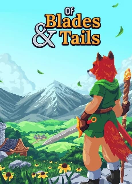Of Blades & Tails