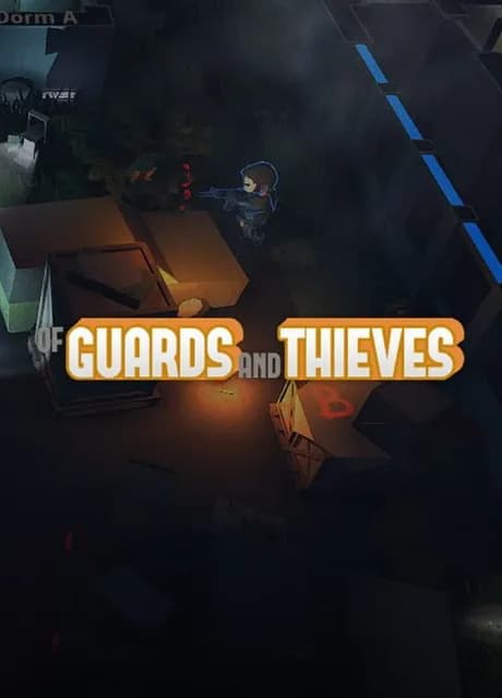 Of Guards and Thieves