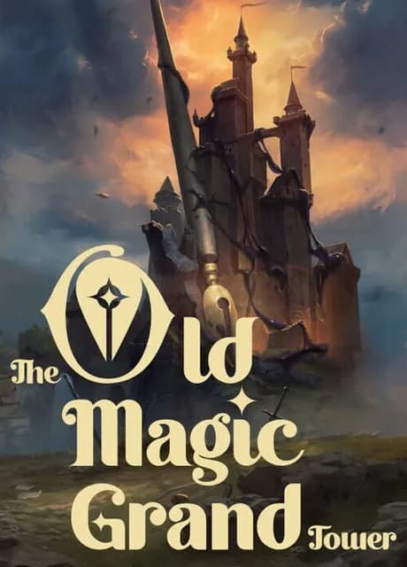Old Magic Grandtower