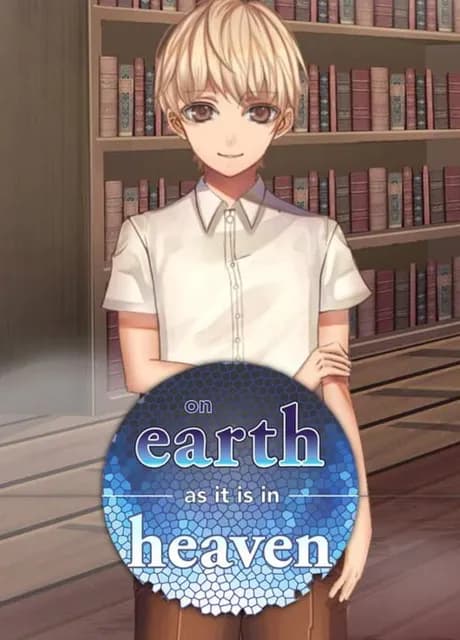 On Earth As It Is In Heaven